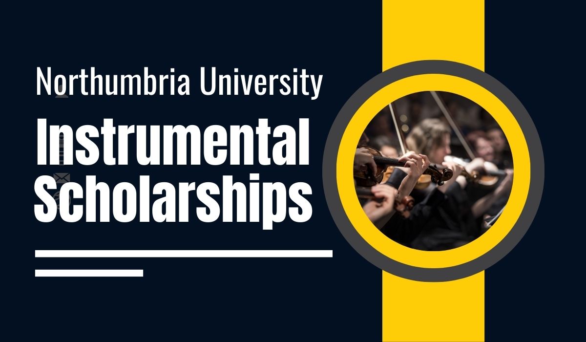Northumbria University Instrumental Scholarships in UK